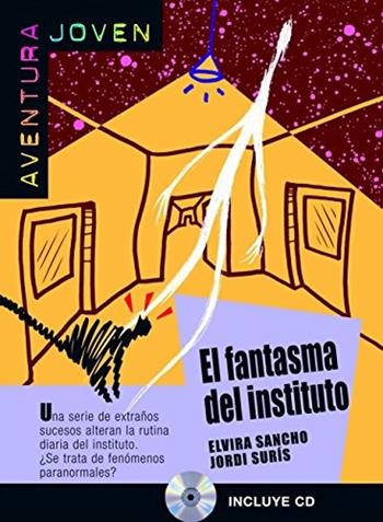 El Fantasma del instituto - Elvira Sancho, Jordi Suris - Libro Difusion 2006 | Libraccio.it