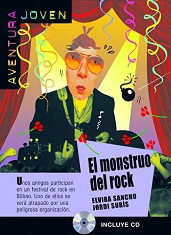 El monstruo del rock - Sancho, Suris - Libro Difusion 2006 | Libraccio.it