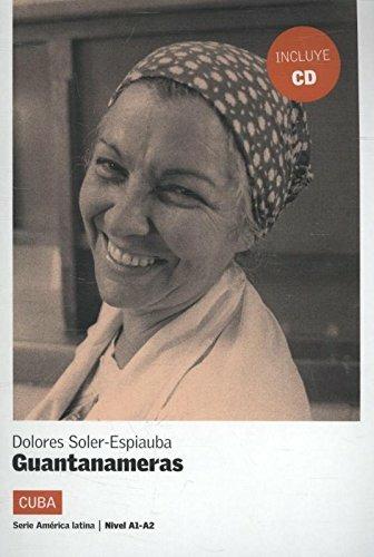 Guantanameras. Con CD Audio - Dolores Soler-Espiauba - Libro Garzanti Scuola 2007 | Libraccio.it