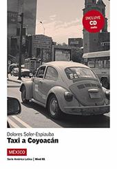 Taxi a Coyoacán. Con CD Audio