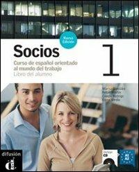 Socios. Libro del alumno. Per gli Ist. professionali per i servizi commerciali. Con CD Audio. Vol. 1 - Marisa Gonzales, Lola Martínez, M. Lluisa Sabater - Libro Difusion 2008 | Libraccio.it