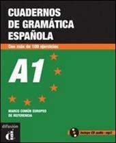 Cuadernos de gramática española. A1. Con CD Audio. Vol. 1