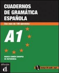 Cuadernos de gramática española. A1. Con CD Audio. Vol. 1 - Bibiana Tonelier, Emilia Conejo - Libro Difusion 2009 | Libraccio.it