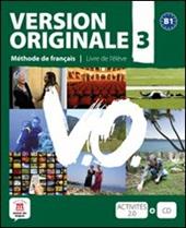 Version originale. Per le Scuole superiori. Con CD Audio. Con e-book. Con espansione online. Vol. 3