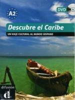 Descubre el Caribe. Livello A2. Con DVD