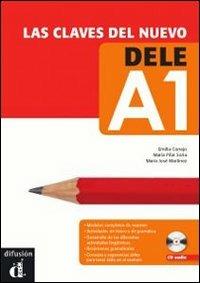 Las claves del nuevo. Dele A1. Libro del alumno. Per le Scuole superiori. Con CD Audio. - E. Conejo, M. P. Soria, J. Martinez - Libro Garzanti Scuola 2010 | Libraccio.it