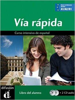 Via rapida. Libro del alumno. Per il Liceo linguistico. Con 2 CD Audio. Con e-book. Con espansione online. Vol. 2  - Libro Difusion 2011 | Libraccio.it