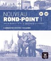 Nouveau rond-point. A1-A2. Cahier d'exercices. Per le Scuole superiori. Con CD. Con e-book. Con espansione online. Vol. 2