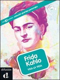 Frida Kahlo. Grandes personajes. Con CD Audio  - Libro Difusion 2012 | Libraccio.it