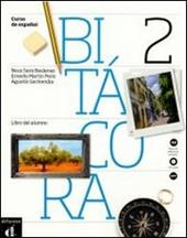 Bitacora 2. Libro del alumno. Con CD Audio