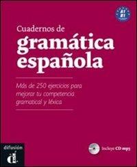 Cuadernos de gramática española. Ediz. internazionale. Per le Scuole superiori. Con CD Audio.  - Libro Difusion 2013 | Libraccio.it