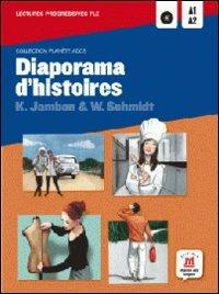 Diaporama d'histoires. Per la Scuola media. Con CD Audio  - Libro Maison Des Langues Editions 2012 | Libraccio.it