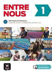 Entre nous. Per le Scuole superiori. Con e-book. Con espansione online. Vol. 1