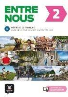 Entre nous. Per le Scuole superiori. Vol. 2  - Libro Maison Des Langues Editions 2017 | Libraccio.it