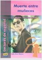 Muerte entre munecos.  - Libro Edinumen Editorial 2008 | Libraccio.it