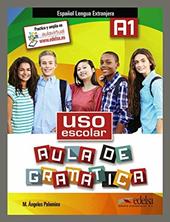 Aula de gramatica. A1. Libro del alumno. Con espansione online. Vol. 1