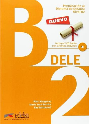 Preparacion al Dele. B2. Con espansione online. Vol. 4  - Libro Edelsa 2014 | Libraccio.it