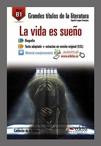 La vida es sueno. Con espansione online - Pedro Calderón de la Barca - Libro Edelsa 2015 | Libraccio.it