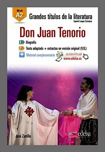 Don Juan Tenorio - José Zorrilla - Libro Edelsa 2015 | Libraccio.it