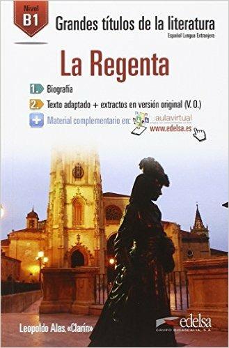 La regenta. - Leopoldo Clarin Alas - Libro Edelsa 2015 | Libraccio.it
