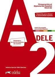 Preparación al DELE. Con espansione online. Vol. 2: A2 - Monica Garcia-Viñó Sanchez, VINO SANCHEZ - Libro Edelsa 2020 | Libraccio.it