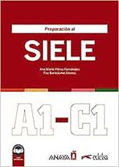 Preparacion al SIELE. Con e-book. Con espansione online