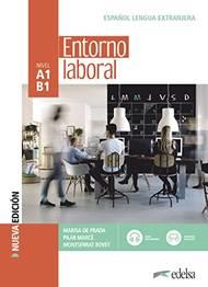 Entorno laboral. Con espansione online  - Libro Edelsa 2022 | Libraccio.it