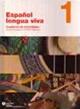 Español lengua viva. Cuaderno de actividades. Con CD Audio. Con CD-ROM. Vol. 1  - Libro Santillana Casa Editrice 2007 | Libraccio.it