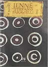 Jenne Cuadernos de viaje - Stefano Faravelli - Libro Confluencias 2019 | Libraccio.it