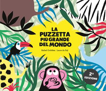 La puzzetta più grande del mondo. Ediz. a colori - Rafael Ordóñez - Libro Nube Ocho 2017, Somos8 | Libraccio.it