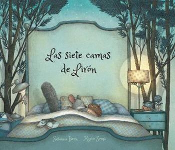 Las siete camas de Liron. Ediz. a colori - Susanna Isern - Libro Nube Ocho 2021 | Libraccio.it