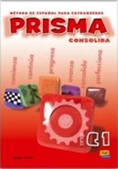 Prisma. Consolida. Libro del alumno. Nivel c1. Per le Scuole superiori. Vol. 3