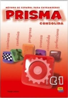 Prisma. Consolida. Libro del alumno. Nivel c1. Vol. 3  - Libro Logos 2002 | Libraccio.it