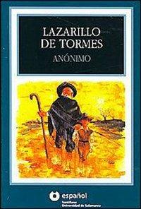 Lazarillo de Tormes. Leer en español. Level 3  - Libro Santillana Casa Editrice 2007 | Libraccio.it