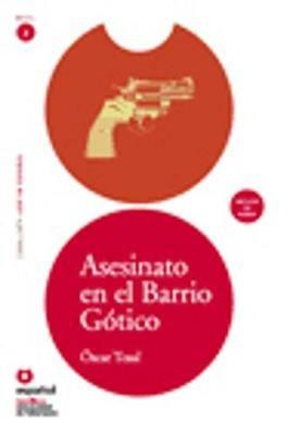 Asesinato en el barrio gotico. Secondo livello. Con CD Audio  - Libro Santillana Casa Editrice 2012 | Libraccio.it