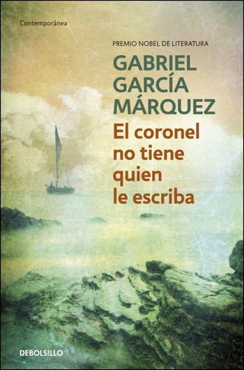 Coronel no tiene quien le escriba - Gabriel García Márquez - Libro De Borsillo 2011 | Libraccio.it