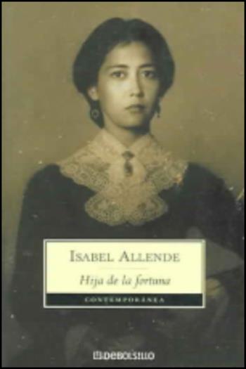 Hija de la fortuna - Isabel Allende - Libro De Borsillo 2011 | Libraccio.it