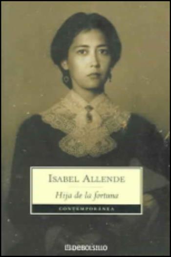 Hija de la fortuna - Isabel Allende - Libro De Borsillo 2011 | Libraccio.it