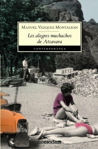 Los alegres muchachos de Aatzavara - Manuel Vázquez Montalbán - Libro De Borsillo 2011 | Libraccio.it