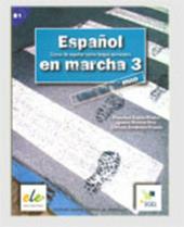 Español en marcha. Libro del alumno. Con CD Audio. Vol. 3