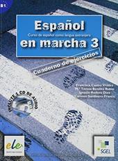 Español en marcha. Ejercicios. Con CD-ROM. Vol. 3