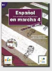 Español en marcha. Libro del alumno. le Scuole superiori. Con CD Audio. Con espansione online. Vol. 4