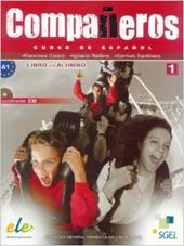 Compañeros. Libro del alumno. Con CD Audio. Vol. 1