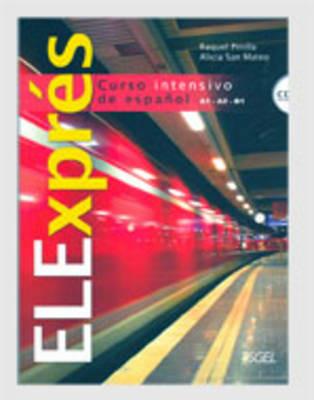 Elexpress. Libro del alumno. Per le Scuole superiori. Con CD Audio - Raquel Pinilla, Mateo Alicia San - Libro SGEL 2009 | Libraccio.it