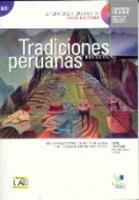 Tradiciones peruanas. Con CD Audio