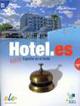 Hotel.es. Nuevo Español en el hotel. - Concha Moreno, Martina Tuts - Libro SGEL 2011 | Libraccio.it