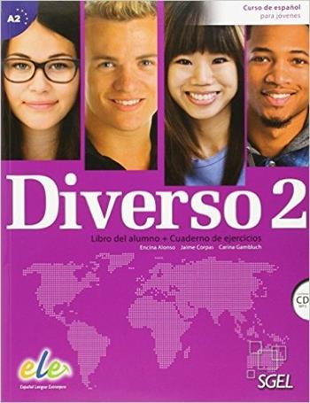 Diverso. Libro del alumno-Ejercicios. Con CD Audio. Con espansione online. Vol. 2 - Encina Alonso, Jaime Corpas, Carina Gambluch - Libro SGEL 2016 | Libraccio.it