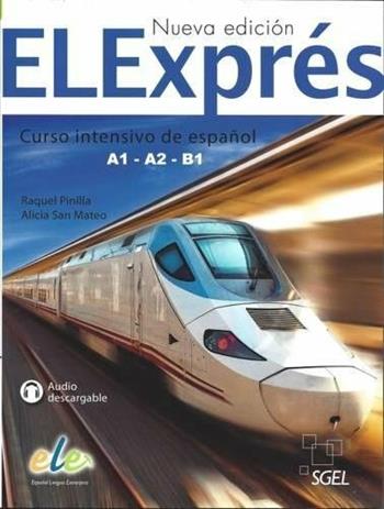 Elepress. Per le Scuole superiori - Raquel Pinilla, Mateo Alicia San - Libro SGEL 2016 | Libraccio.it