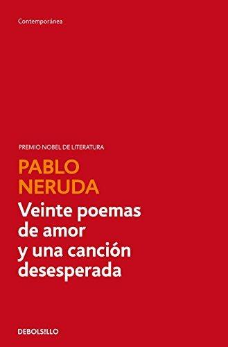 Veinte poemas de amor y una cancion desespera - Pablo Neruda - Libro De Borsillo 2011 | Libraccio.it