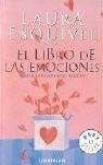Libro de las emociones - Laura Esquivel - Libro De Borsillo 2011 | Libraccio.it